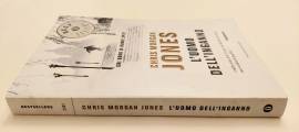 L'uomo dell'inganno di Chris Morgan Jones 1°Ed.Oscar Mondadori, settembre 2013