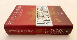 Il terzo segreto di Steve Berry Editrice Nord, 2005 Il terzo segreto di Steve Berry Editrice Nord, 2005