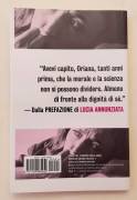 Lettera a un bambino mai nato di Oriana Fallaci Ed.Corriere della Sera, 2010 Lettera a un bambino mai nato di Oriana Fallaci Ed.Corriere della Sera, 2010