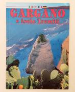 Gargano e isole Tremiti Edizine multilingue di Massimo Simoni Tipografia San Michele, Foggia 1992