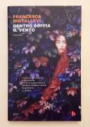 Dentro soffia il vento di Francesca Diotallevi Ed.Beat, maggio 2024