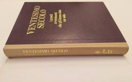 Ventesimo Secolo.I grandi avvenimenti che gli hanno dato il volto Selezione dal Reader’s Digest,1979