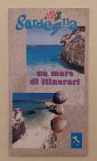 Un mare di itinerari.Guida rapida della Sardegna di Salvatore Colomo Archivio Fotografico Sardo,1997