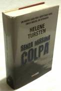 Senza nessuna colpa di Helene Tursten Ed.Time Crime, 2013 come nuovo 