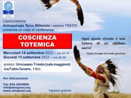 Coscienza Totemica (conferenza a Trieste)
