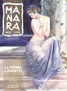 Manara - Maestro dell'eros n° 6 - La storia a fumetti - 2013. 