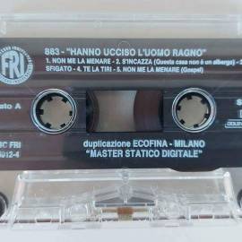Musicassetta 883 - Hanno Ucciso L'Uomo Ragno Etichetta: MC FRI 6012 4 Anno 1992