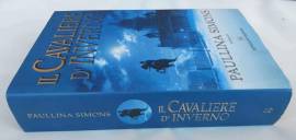 Il cavaliere d'inverno di Paullina Simons 1°Ed: Sonzogno, settembre 2001 nuovo