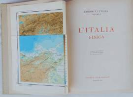 L'Italia Fisica Collana: Conosci L'Italia Volume I Ed.Touring Club Italiano, Milano 1957