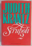 Scrupoli 2 di Judith Kranz 1°Ed.Arnoldo ‎Mondadori, aprile 1993 ottime condizioni