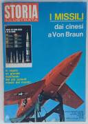RIVISTA STORIA ILLUSTRATA - n°152 Ed.Mondadori, Luglio 1970 - I missili dai cinesi a Von Braun