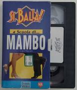 VHS*SI BALLA! a scuola di...MAMBO a cura di Mara Terzi Ed. Fabbri Video, 1994