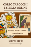 Corso Tarocchi e Sibilla Online con Attestato – Prezzo Promo