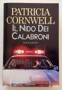 Il nido dei calabroni di Patricia Cornwell Ed.Mondadori, 2°Ed.Arnoldo Mondadori, ottobre 1997