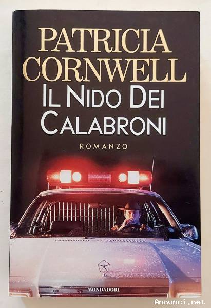 Il nido dei calabroni di Patricia Cornwell Ed.Mondadori, 2°Ed.Arnoldo Mondadori, ottobre 1997