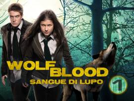 Wolfblood - Sangue di Lupo - Stagioni 1 2 3 4 e 5 - Completa