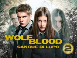 Wolfblood - Sangue di Lupo - Stagioni 1 2 3 4 e 5 - Completa