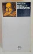 Manualetto Shakespeariano di Gabriele Baldini Ed.Einaudi, Torino 1964 ottimo