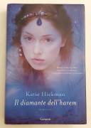 Il diamante dell’harem di Katie Hickman 1°Ed.Garzanti, settembre 2010 perfetto 