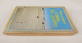 L'orma del califfo di Wilbur Smith Ed.Longanesi & C. ottobre 1983 ottimo