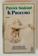 Il profumo di Patrick Suskind  2°Ed.Teadue, gennaio 1993 perfetto 
