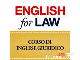 Corso di Inglese Giuridico e Commerciale per tutti i livelli con Insegnante Madrelingua