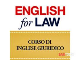 Corso di  Inglese Giuridico e Commerciale  per tutti i livelli con Insegnante Madrelingua