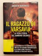 Il ragazzo di Varsavia di Andrew Borowiec 1°Ed. NewtonCompton, 2014 come nuovo