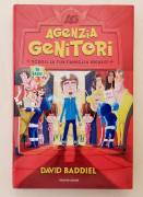Agenzia genitori. Scegli la tua famiglia ideale di David Baddiel 1°Ed.Mondadori, settembre 2016 Agenzia genitori. Scegli la tua famiglia ideale di David Baddiel 1°Ed.Mondadori, settembre 2016