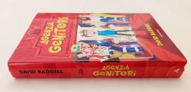 Agenzia genitori. Scegli la tua famiglia ideale di David Baddiel 1°Ed.Mondadori, settembre 2016 Agenzia genitori. Scegli la tua famiglia ideale di David Baddiel 1°Ed.Mondadori, settembre 2016