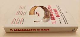 Il braccialetto di rame.Watchlist di Jeffrey Deaver 1°Ed.Rizzoli, gennaio 2016 