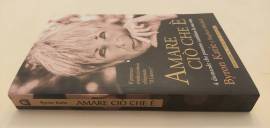 Amare ciò che è 4 domande che posso cambiare la vita di Stephen Mitchell Ed.Il punto d'incontro,2009