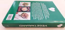 Vegetariano.Finger food e tante altre bontà in 250 ricette  Ed.Gribaudo, 2014