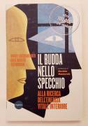 Il Budda nello specchio. Alla ricerca dell'energia vitale interiore di Hochswender, Martin, Morino