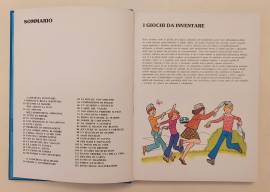 Inventiamo i nostri giochi di Glauco Pretto e Giuseppe Zanini; Ed.Arnoldo Mondadori, aprile 1976