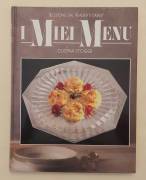 I MIEI MENU. CUCINA PROGRAMMATA SELEZIONE DAL READER'S DIGEST, 1992