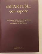 Dall’Artusi con sapore.Ricette scelte con l'aggiunta di diete Ed.Malipiero, 1975 Dall’Artusi con sapore.Ricette scelte con l'aggiunta di diete Ed.Malipiero, 1975