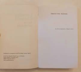 Tracce dal silenzio di Lorenza Ghinelli 1°Ed.Marsilio, novembre 2019
