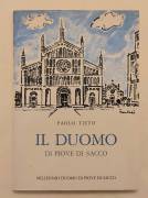 Il Duomo di Piove di Sacco e brevi cenni sulle altre chiese di Paolo Tieto Ed.Grafiche Noventa, 1976 Il Duomo di Piove di Sacco e brevi cenni sulle altre chiese di Paolo Tieto Ed.Grafiche Noventa, 1976