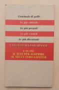 Il libro delle gaffe. Magre figure e grasse risate Ed.Arnoldo Mondadori, 1997