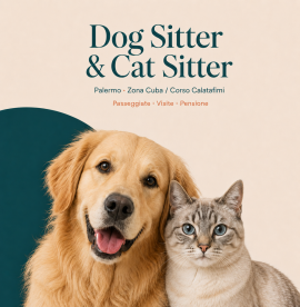 Dog Sitter e Cat Sitter a Palermo – Pensione Domestica Pet Sitter Zona Cuba in Corso Calatafimi