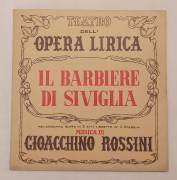 Teatro Dell'Opera Lirica vinile 33 giri:Il Barbiere Di Siviglia Etichetta:Phonopress, 1969