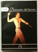 L’annuario del lavoro 2009 di Mascini Massimo Ed. Il Diario del Lavoro, 2009 come nuovo 