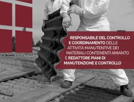 Responsabile Controllo Coordinamento Attività manutentive materiali contenenti Amianto | 30 ore