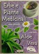 Erbe e piante medicinali e aloe vera di Serena Cassinelli e Irene Wyle Ed:Bookstore, 2011 come nuovo