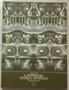 Il Patrimonio storico artistico; Editore: Toruing Club Italiano, 1979 perfetto