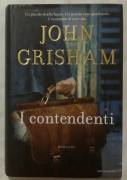 I contendenti di John Grisham; 1°Edizione: Mondadori, dicembre 2011 nuovo