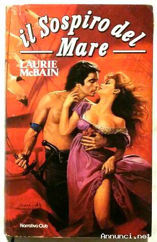 Il sospiro del mare di Laurie McBain; Editore: Euroclub, 1986 perfetto