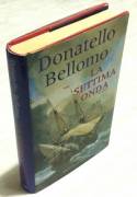 La settima onda di Donatello Bellomo; Editore: Sperling & Kupfer, 1999 come nuovo 