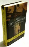 Falsa testimonianza di Salvo Toscano 1°Ed.Newton Compton, giugno  2016 nuovo